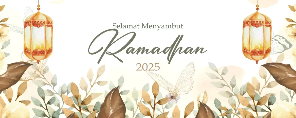 Selamat Menyambut Ramadhan 2025